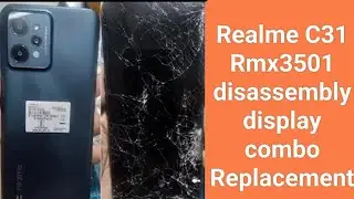 Realme C31 Rmx3501 fholder dessembly display combo replacement