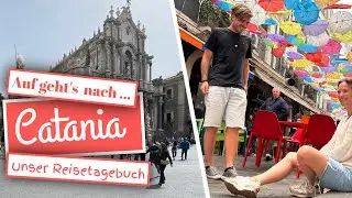 Sizilien: Unsere Tipps für einen Kurztrip nach Catania (Doku)