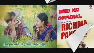 No kamam rokom&eacute;m  Do: nib&eacute; l&eacute;sama  Mising song @RICHMA PANGING//Miri ko Offeial//John Ko
