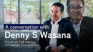Meet Our Team: Denny S Wasana, Corporate F&B Manager