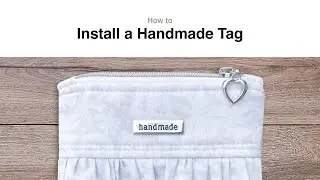 How to Install Handmade Tag (Metal Bag Label)