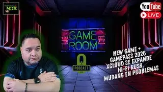 GAME ROOM: New Game Plus, XCloud, Hi-Fi Rush...y mas!!!