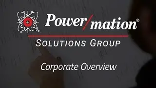 Power/mation Solutions Group Corporate Overview