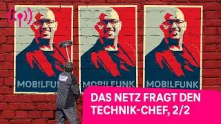 Das Netz fragt den Technik-Chef, Teil 2/2