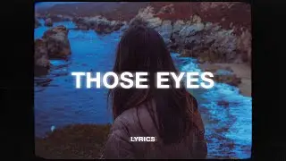 New West - Those Eyes (Lyrics)