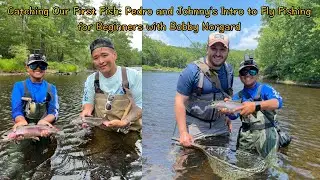 The Art of Fly Fishing: A Lesson with Pedro & Johnny