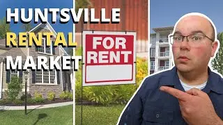 Huntsville Alabama Rental Market