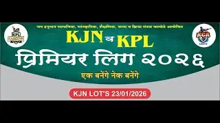 LIVE || DAY 3 || KJN & KPL PREMIER LEAGUE - 2026