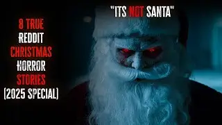 8 TRUE Disturbing Reddit Christmas Horror Stories  (2025 Special) | Scary Paranormal Stories