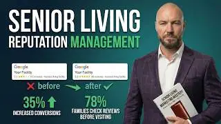 Senior Living Reputation Management - This Will Help You Convert More Leads