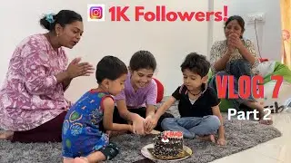 1000 Followers Celebration 🎉 | Full Masti & Fun | Marathi Vlog | Vlog 7 | Part 2