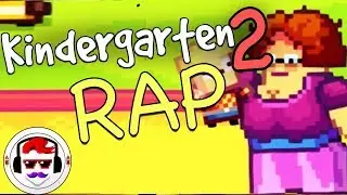 Kindergarten 2 Rap Song | Rockit Gaming