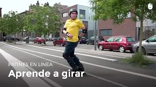 Aprende a girar | Patines en l&iacute;nea