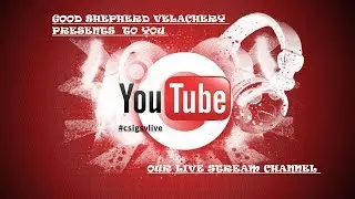 CSIGSV LIVE Live Stream