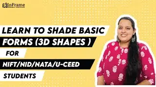 LEARN TO SHADE BASIC FORMS (3D SHAPES) | NIFT NID NATA U-CEED COURSE