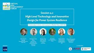 Session 4.2: High Level Technology and Innovative Design for Power System Resilience
