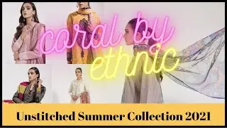 Coral by Ethnic / Summer Unstitched Collection 2021/ Lawn 2021