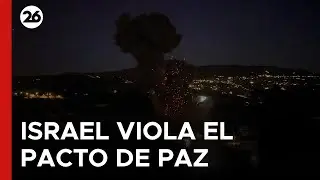 🚨 VIOLACIÓN DEL PACTO | Líbano denuncia ataques israelíes contra vehículos de construcción en el sur