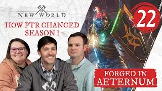 New World: Forged in Aeternum - How PTR Changed Season 1