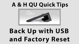 Allen & Heath QU Series: Back Up Scenes via USB and Factory Reset