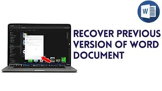 How To Recover Saved Over Or Previous Version Of Word Document (2025)