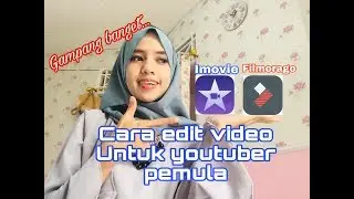 CARA EDIT VIDEO PAKAI HP UNTUK YOUTUBER PEMULA”tanpa muncul nama aplikasi di video kita “