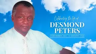 Celebrating the life of Desmond Peters