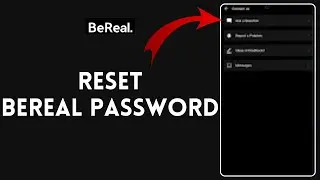How to Reset BeReal Password 2024 |  BeReal Password Reset