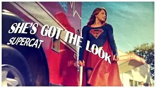 She's Got The Look | Kara/Cat | SuperCat