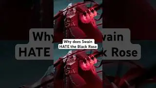Why does Swain HATE the Black Rose #leagueoflegends