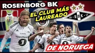 ROSENBORG BK - El Club más laureado de Noruega - Clubes del Mundo