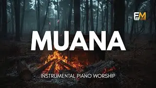 Nk Divine feat Athoms Mbuma - Muana | Instrumental Piano Worship
