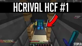 HCRival HCF #1 | My Teammate Made Us Raidable!