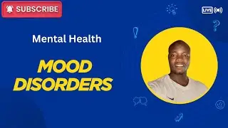 Mood Disorders 
