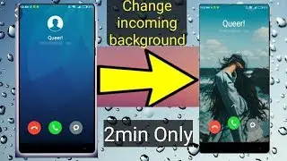 Incoming Call Background Change Without any apps by Santi Jaykar in Hindi