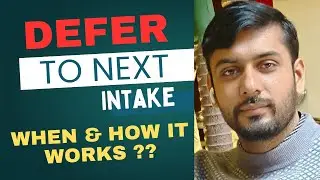 Defer to Next Intake 🇬🇧 When and How it works ??