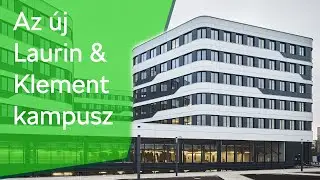 Laurin and Klement campus - a Škoda új központja
