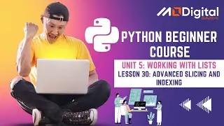Casharka 30aad | Advanced Slicing and Indexing || Barashada Aasaaska Python