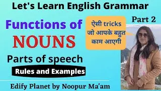 Functions of Noun in English Grammar | Noun it's types and Functions | Parts of speech in Hindi