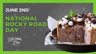 National Rocky Road Day | June 2nd - National Day Calendar