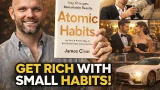 Atomic Habits Documentary Hindi |छोटी आदतें जो ज़िंदगी बदल देती हैं//Small habits that change lives