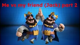 I did a 1v1 with my friend in clash royale mega draft (part 2)!