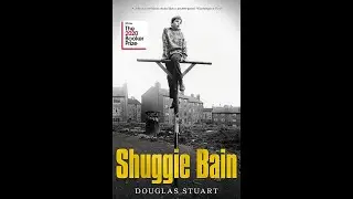 Shuggie Bain by Douglas Stuart | #books #bookreading #storybook