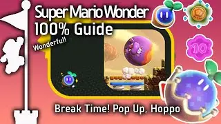 Break Time! Pop Up, Hoppo! (Super Mario Bros. Wonder Guide)