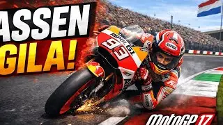 Ngebut Tanpa Ampun di Assen! 🏍️💨  MOTOGP 17 GAMEPLAY
