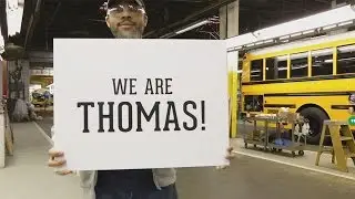 We Are Thomas - Thomas Built Buses