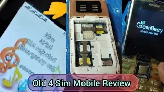 mobile phone review I old 4 sim wala keypad mobile phone l old greenberry 4 sim mobile phone 