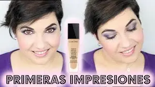 Teint Idole Ultra Wear LANCÔME - Primeras impresiones   ♥️ ⎥Monica Vizuete