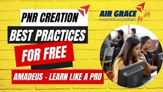 Best Practices - Amadeus PNR Creation
