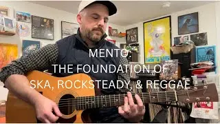 Mento: La base del ska, el rocksteady y el reggae